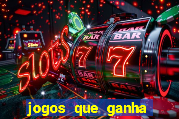 jogos que ganha dinheiro de verdade no pix na hora